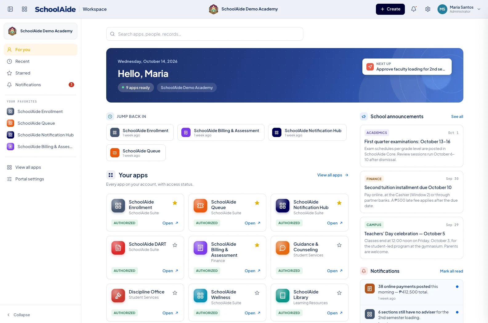 The SchoolAide Portal workspace for a demo school, signed in as an administrator: a greeting with nine apps ready, recently opened apps, every app on the account with its access status, school announcements, and notifications.